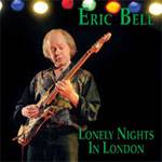 Eric Bell Band : Lonely Night In London